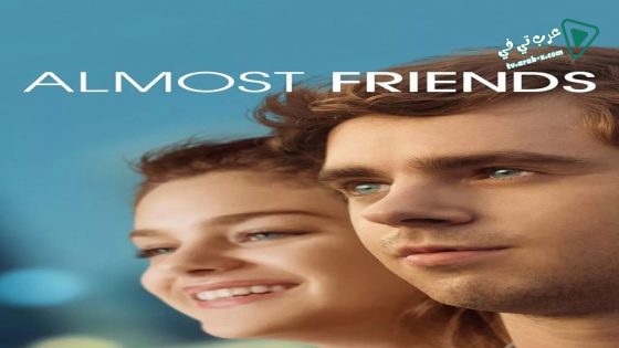 فيلم Almost Friends 2016 مترجم