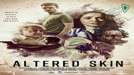 فيلم Altered Skin 2018 مترجم