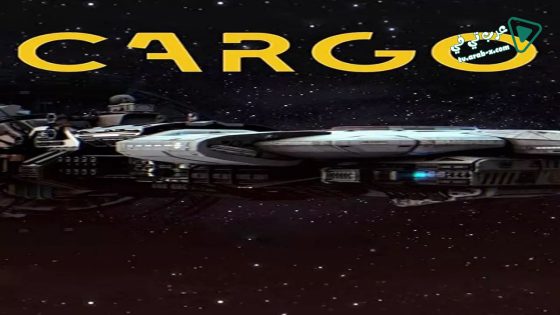 فيلم Cargo 2019 مترجم