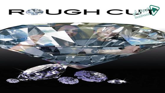 فيلم Rough Cut 2015 مترجم