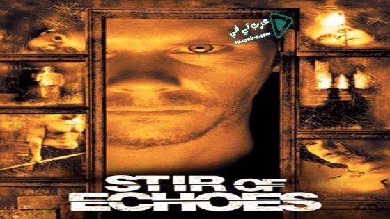 فيلم Stir of Echoes 1999 مترجم