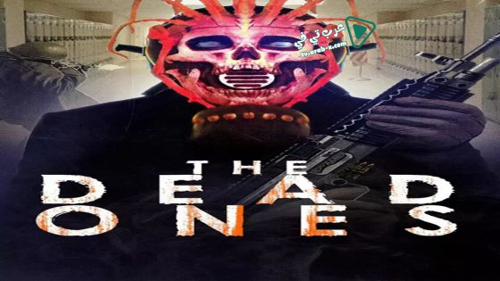 فيلم The Dead Ones 2019 مترجم